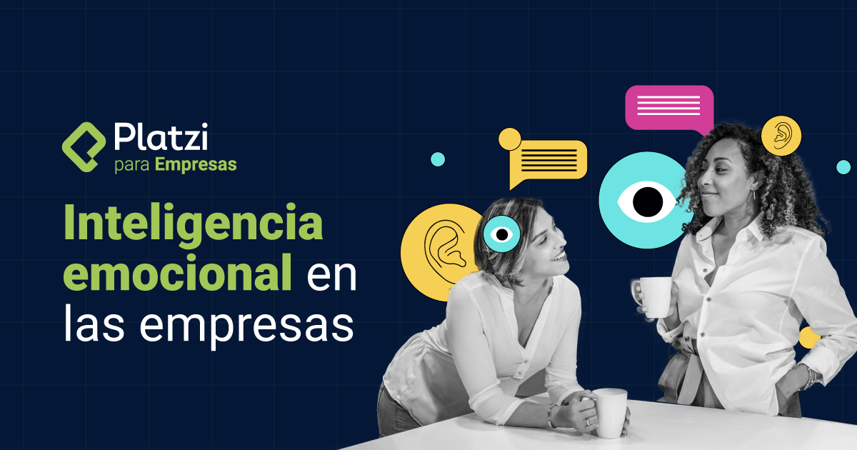 Importancia De La Inteligencia Emocional En Las Empresas Claves