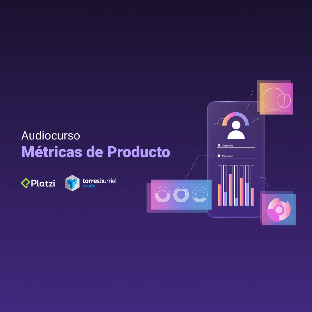 Introducci N A Las M Tricas De Productos Platzi