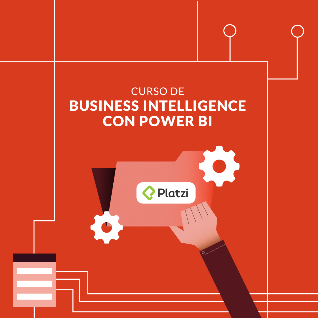 Curso De Business Intelligence Con Power Bi Platzi