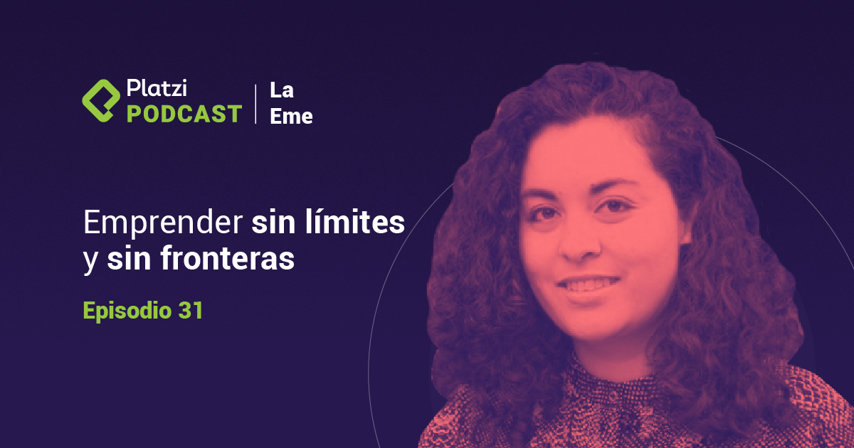 Emprender sin límites y sin fronteras | La Eme