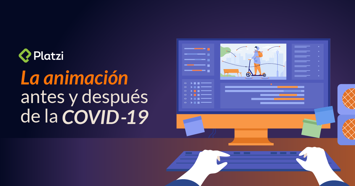 La animación antes y después del COVID19