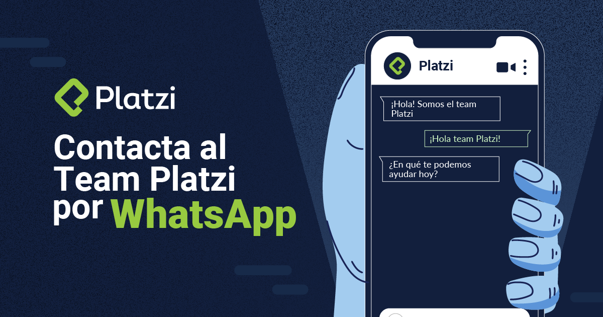 Contacta al team Platzi por WhatsApp