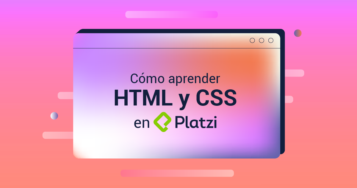 Cómo aprender HTML y CSS