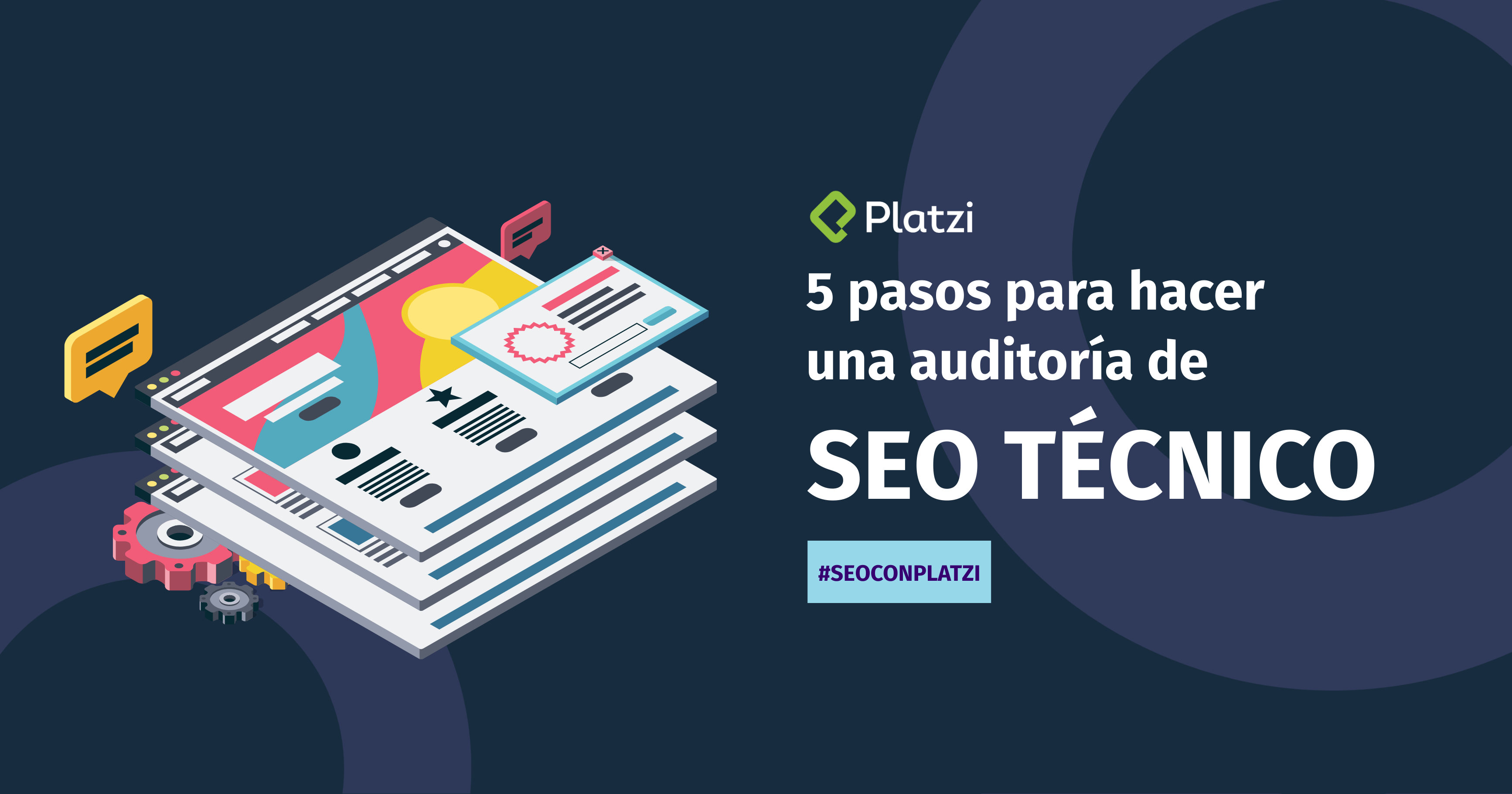 Cinco pasos para hacer una Auditoría de SEO Técnico