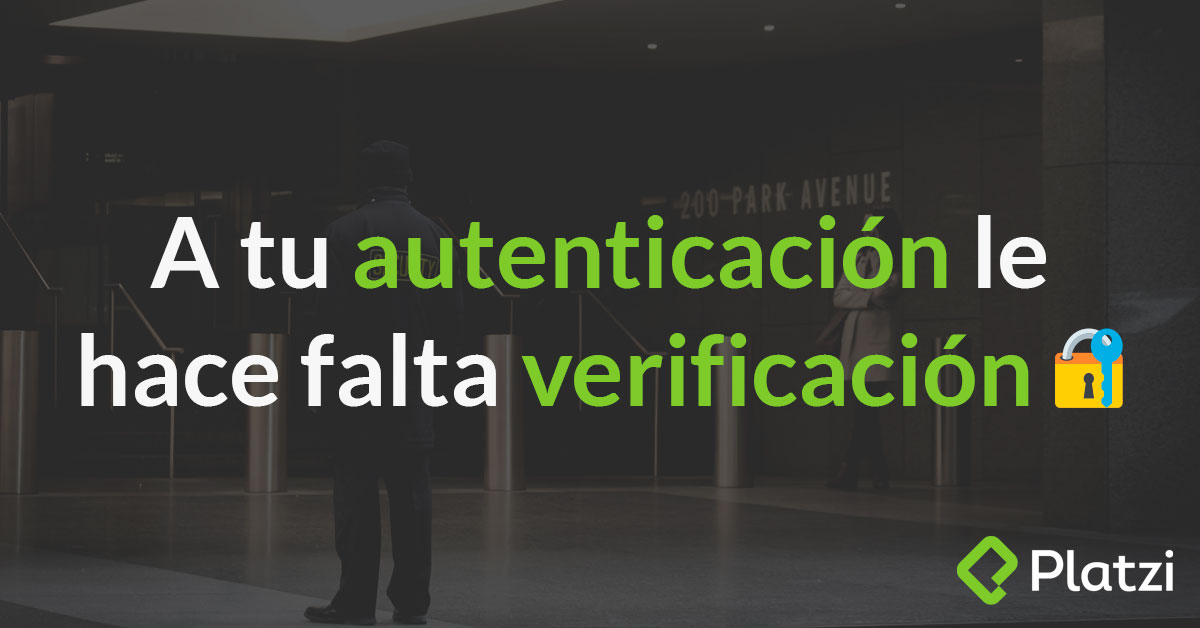 A tu autenticación le hace falta verificación
