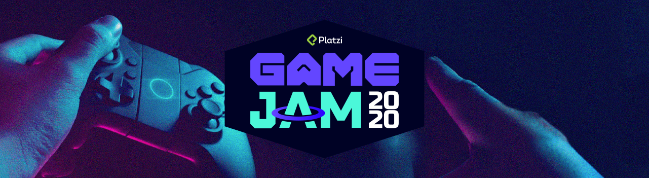 Platzi GAME JAM 2020: Aprende cómo se hacen los videojuegos creando uno