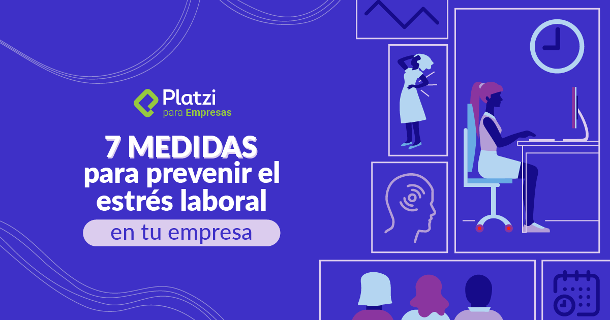 Como prevenir el estrés laboral en tu empresa