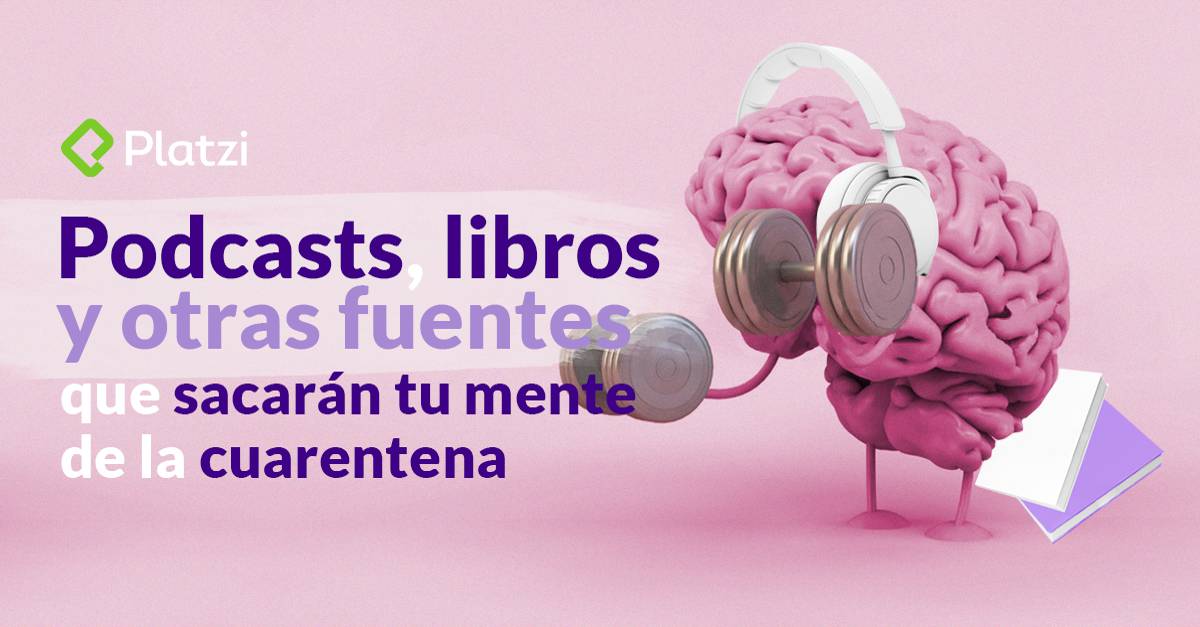 Podcasts, libros y para consumir en casa