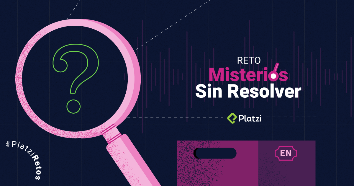Pon a prueba tu inglés en una semana: reto de misterios sin resolver