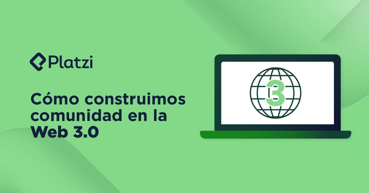 Cómo construimos comunidad en la Web 3.0
