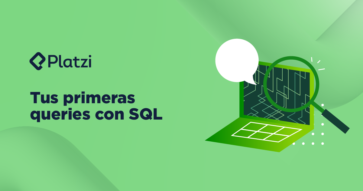 Aprende SQL para análisis de datos: tus primeras queries