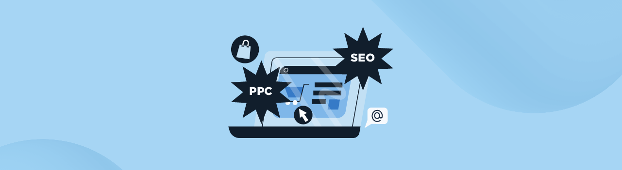 ¿Empezar con SEO o PPC en un e-commerce?
