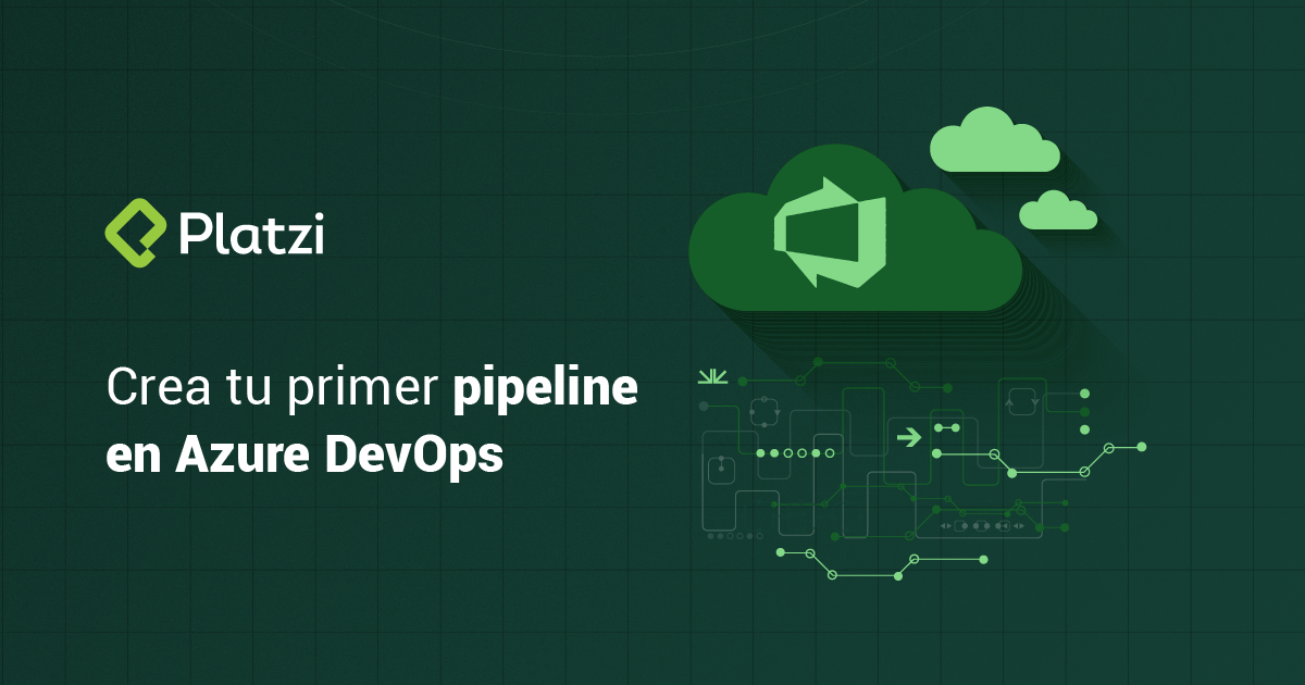 Crea tu primer pipeline en Azure DevOps paso a paso