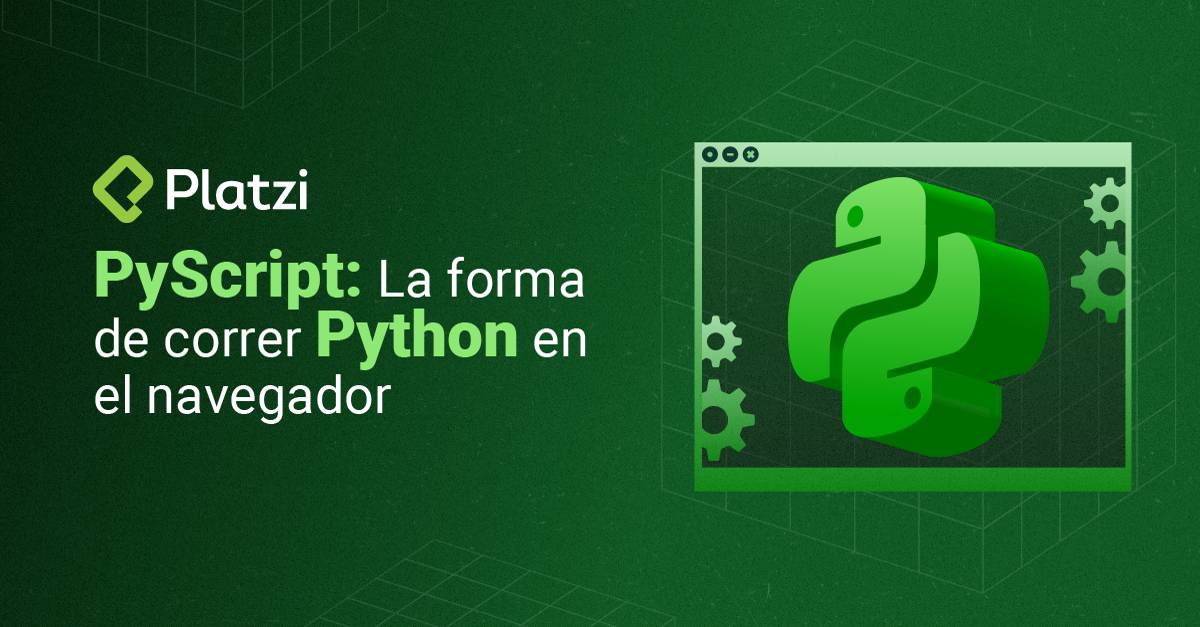 PyScript: la nueva forma de correr Python en el navegador, gracias a WebAssembly