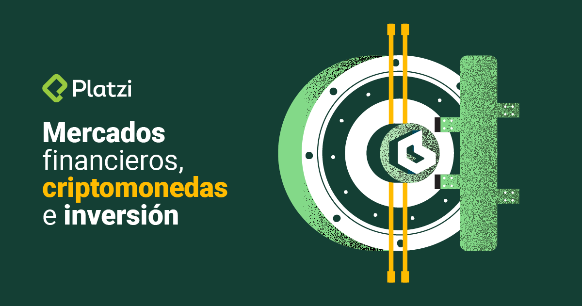 ¿Mercados financieros? ¿Criptomonedas? ¿Inversión?