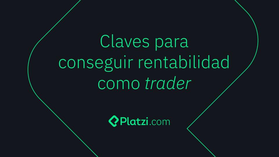 Cómo ser trader de criptomonedas y conseguir rentabilidad