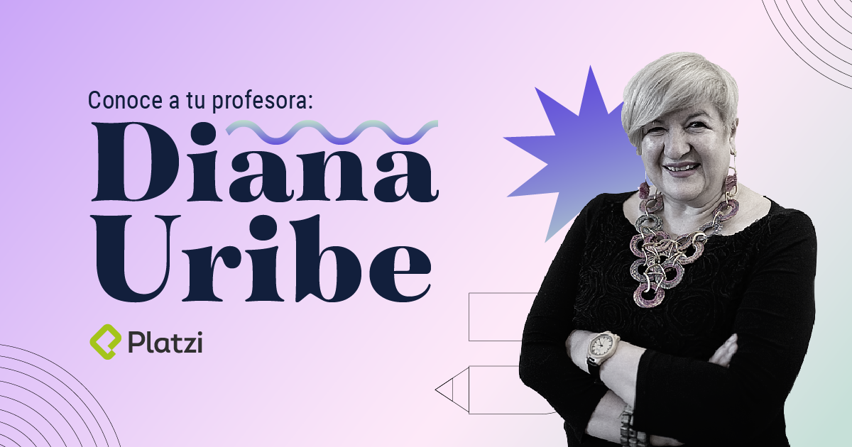 Conoce a tu profesora: Diana Uribe, la voz que narra la historia de la innovación