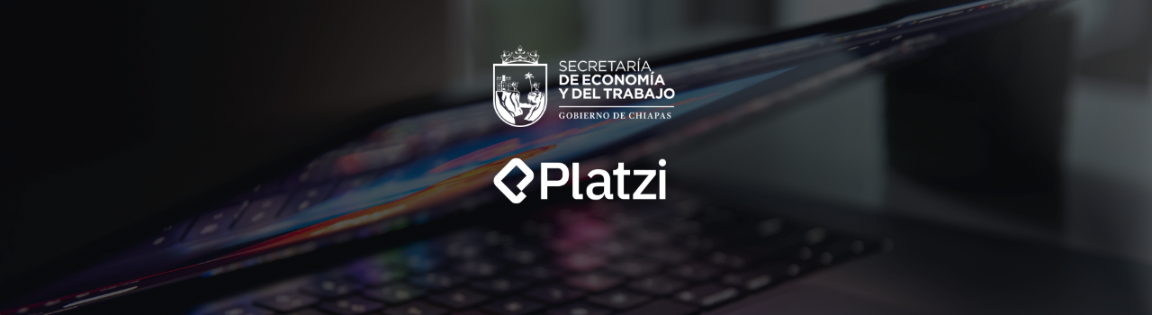 Gobierno de Chiapas y Platzi: Transformando vidas a través de la tecnología