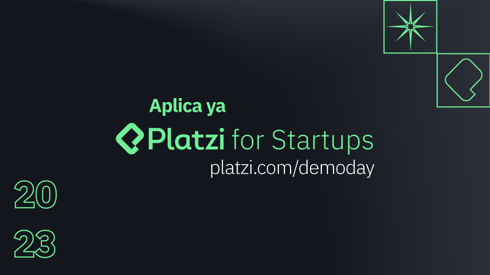 Nueva convocatoria Platzi Startups 2023