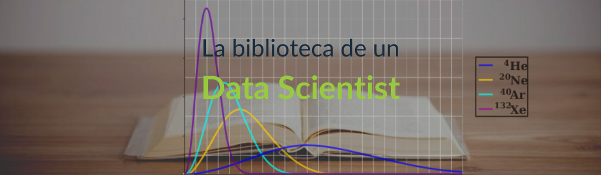 La biblioteca de un Data Scientist