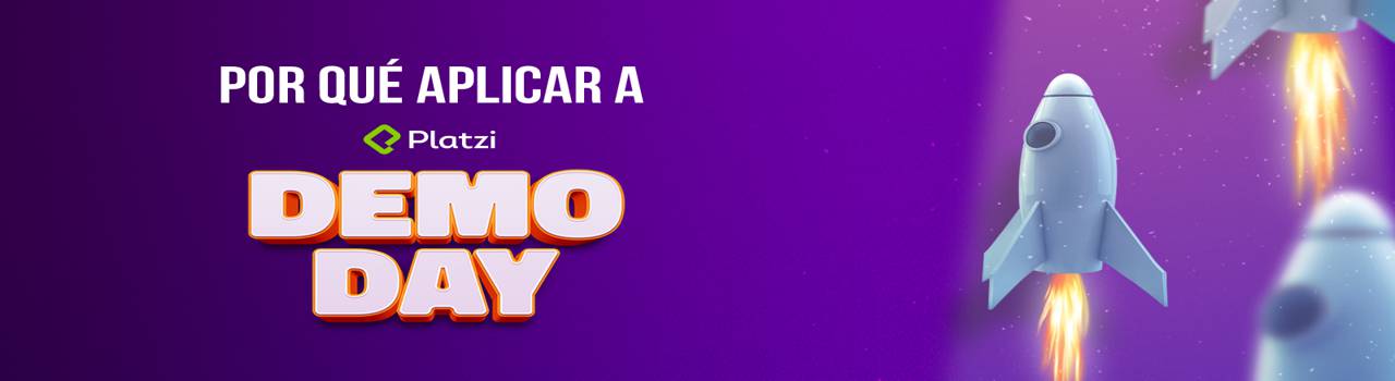 ¿Por qué aplicar a Platzi Demo Day?