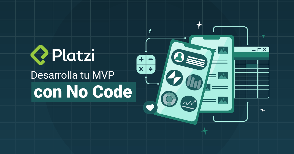 Desarrolla tu MVP con No Code