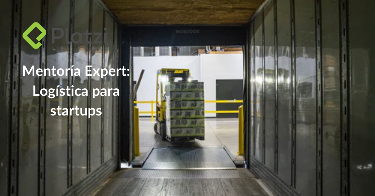 Mentoría Expert: logística para startups
