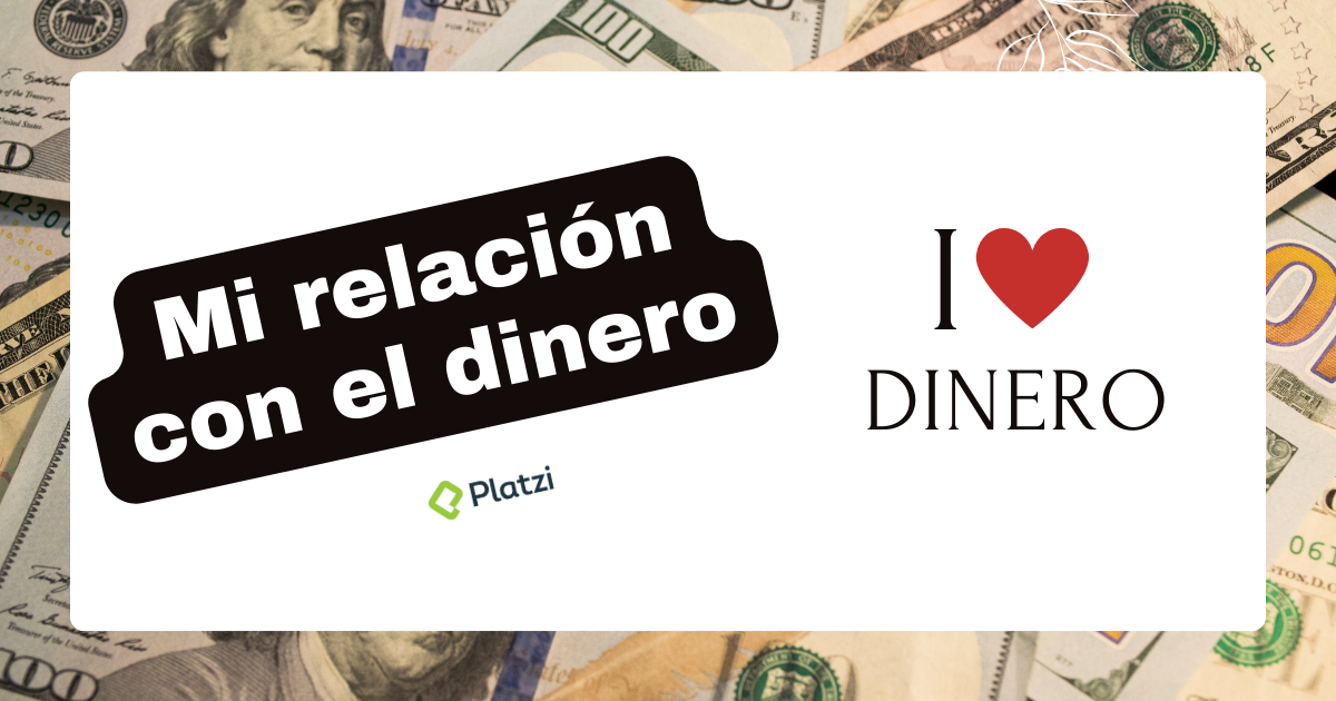 Transforma tu relación con el dinero con este curso