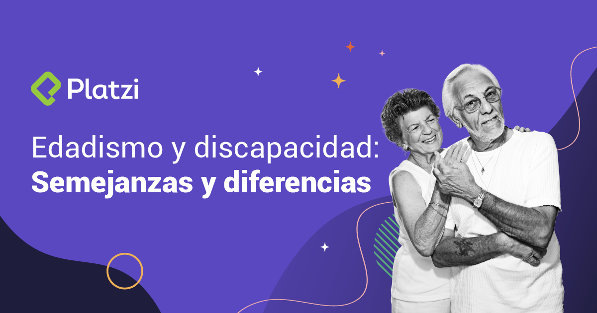 Edadismo y discapacidad: Semejanzas y diferencias