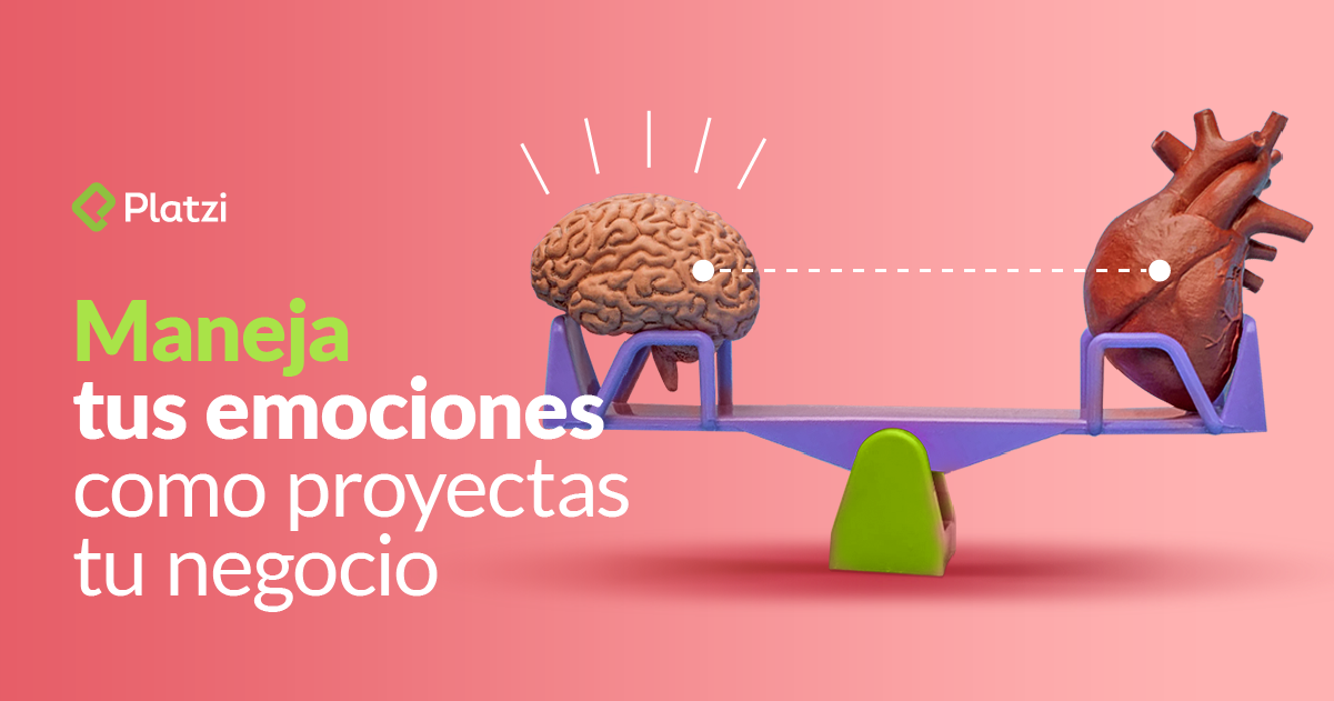 Inteligencia emocional: Maneja tus emociones como proyectas tu negocio