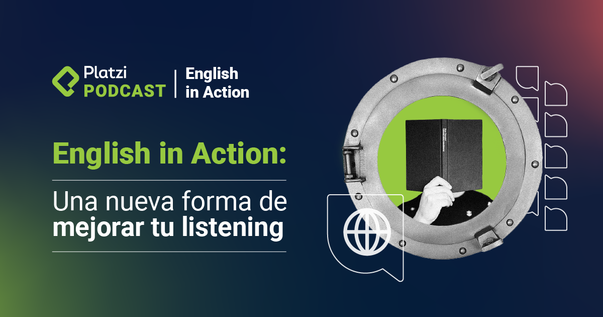 English in Action: una nueva forma de mejorar tu listening