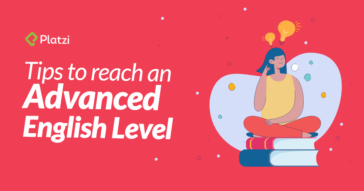 tips-to-reach-an-advanced-english-level