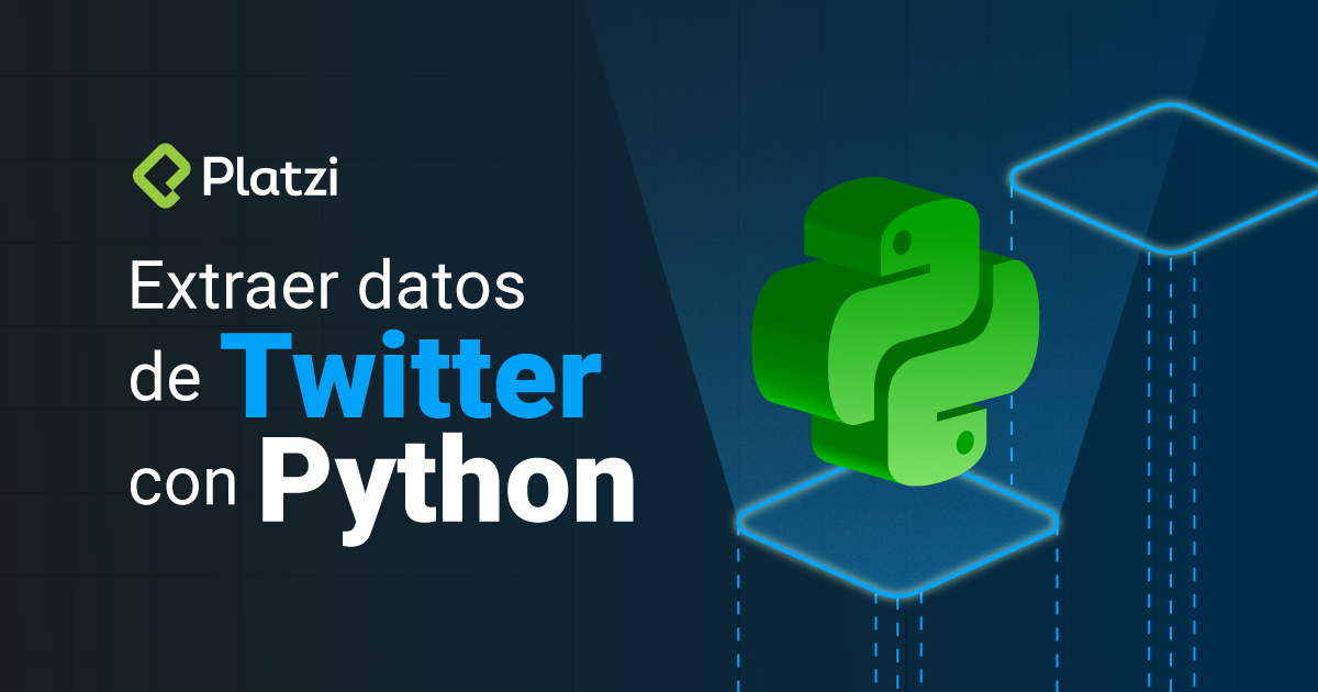 Tutorial: cómo extraer datos de Twitter con Python