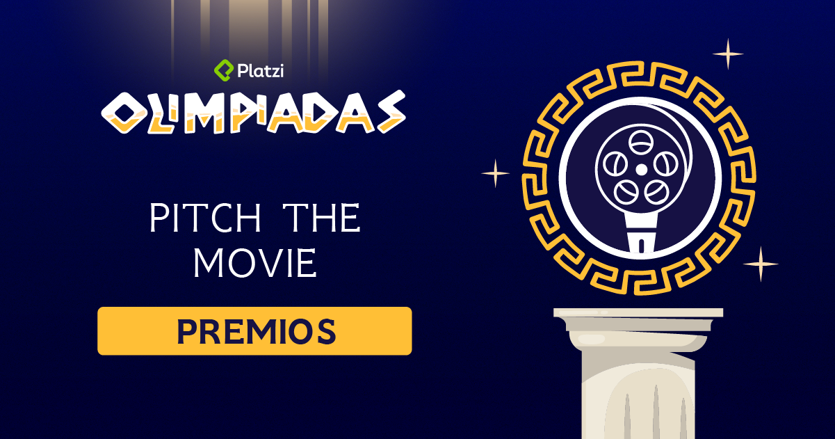 Olimpiadas Platzi: premiación Pitch the movie
