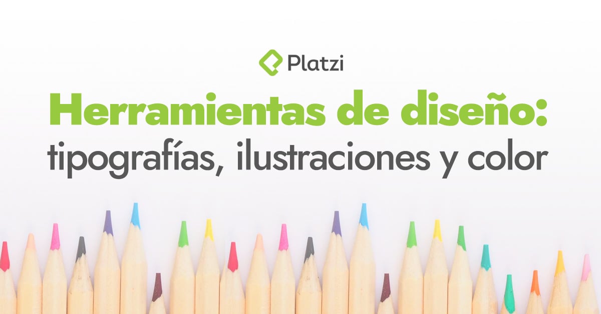 Herramientas de diseño: tipografía, ilustraciones y color