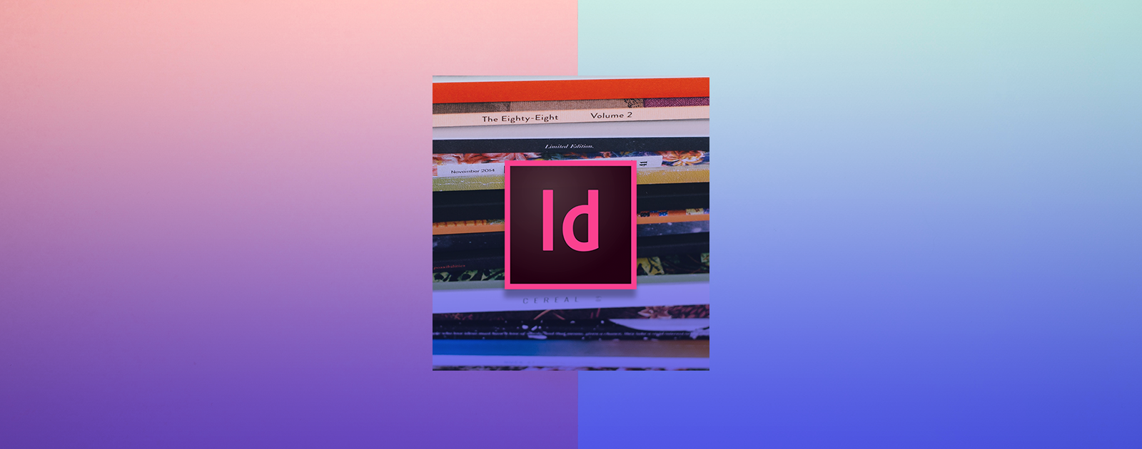 Crea tus propias publicaciones con Adobe Indesign