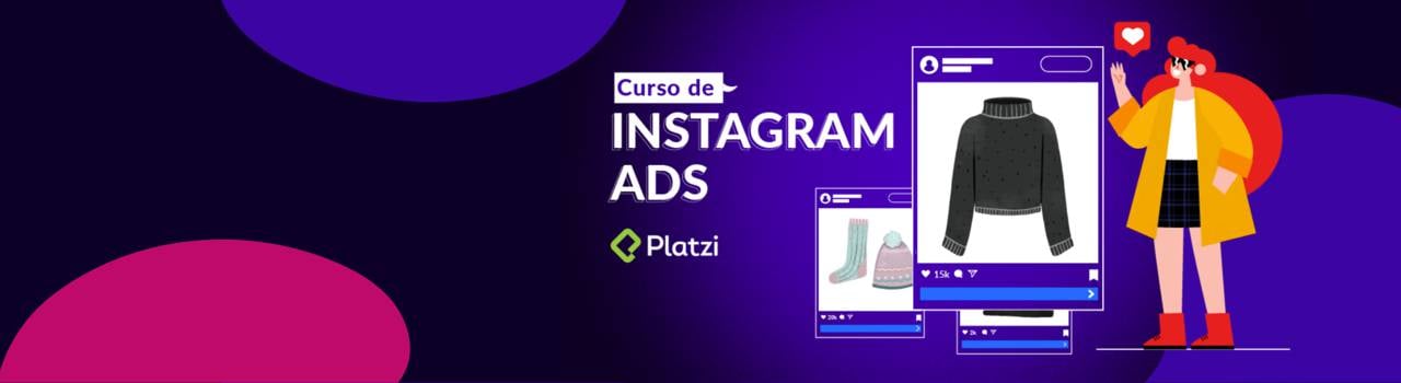 ¿Cómo crear una campaña efectiva de Instagram Ads?