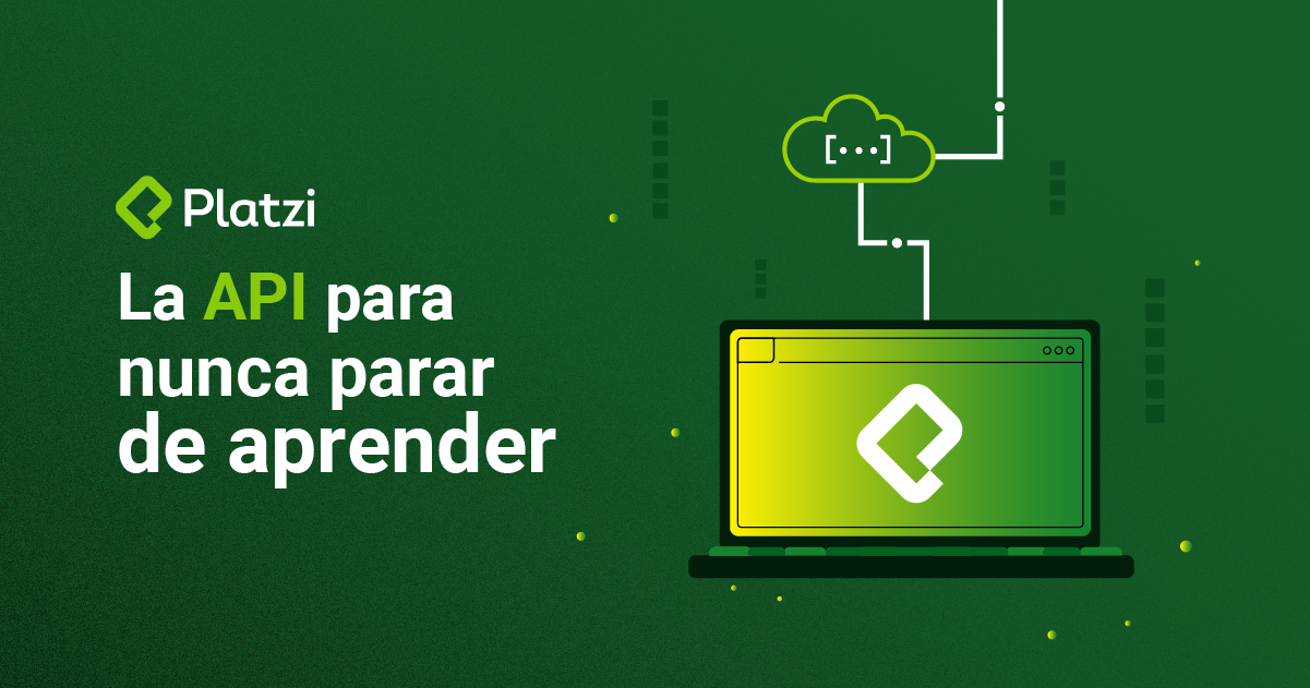 La API para nunca parar de aprender