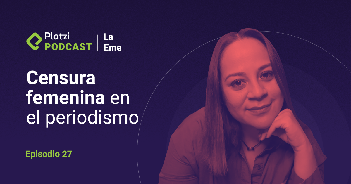 Censura femenina en el periodismo y los medios | La Eme