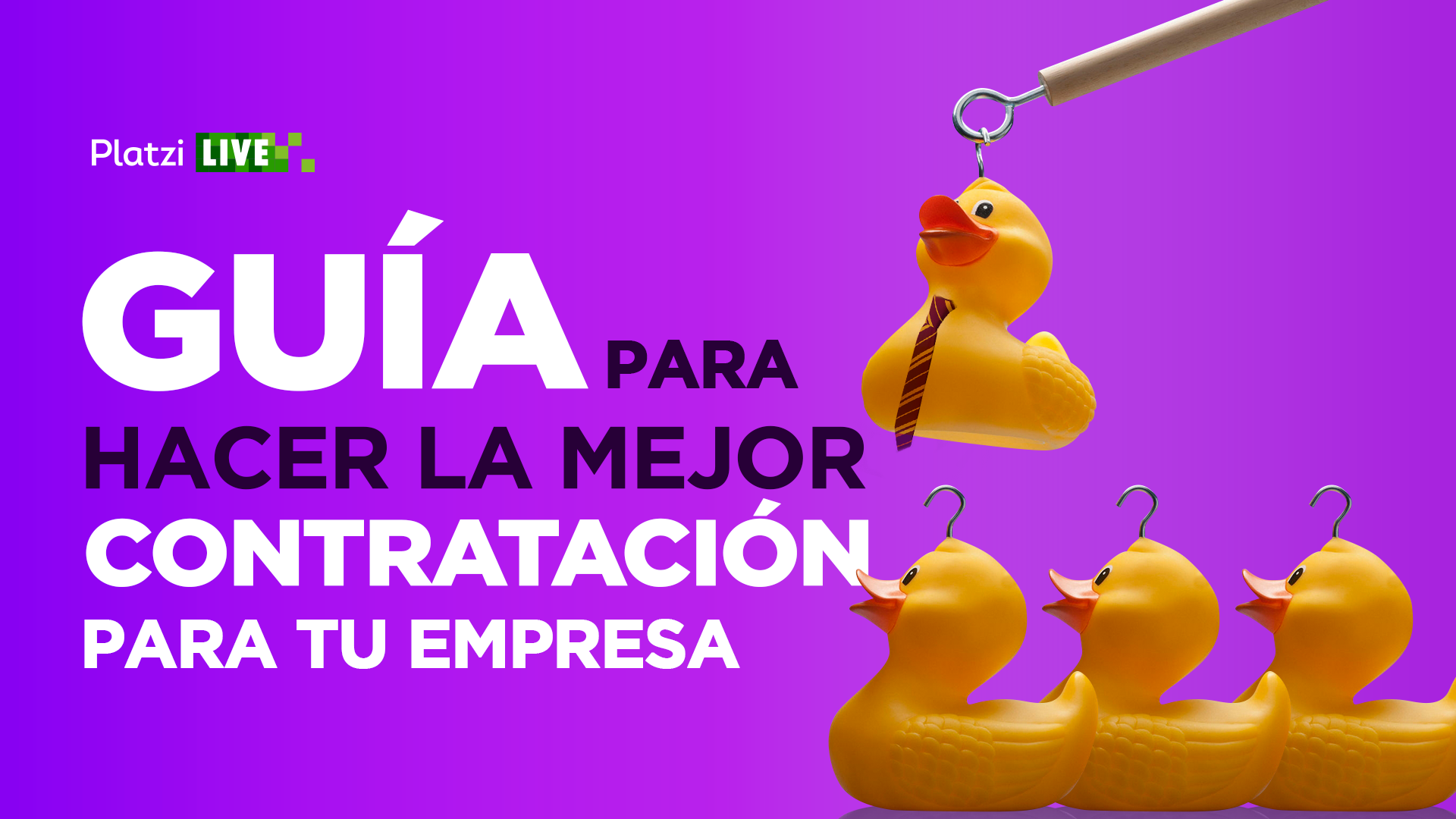 Guía para hacer mejores contrataciones en una empresa