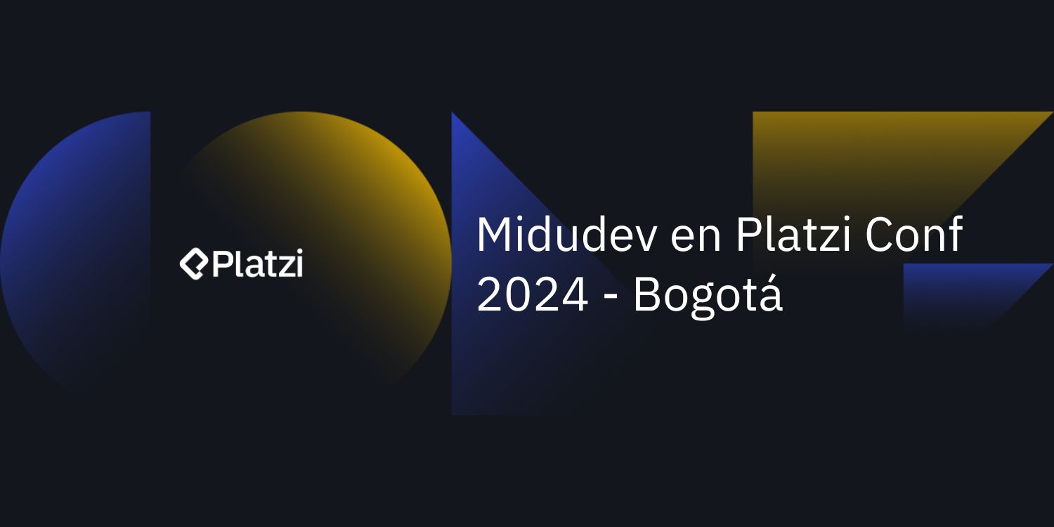 Vive el Futuro del Desarrollo Web con Midudev en PlatziConf