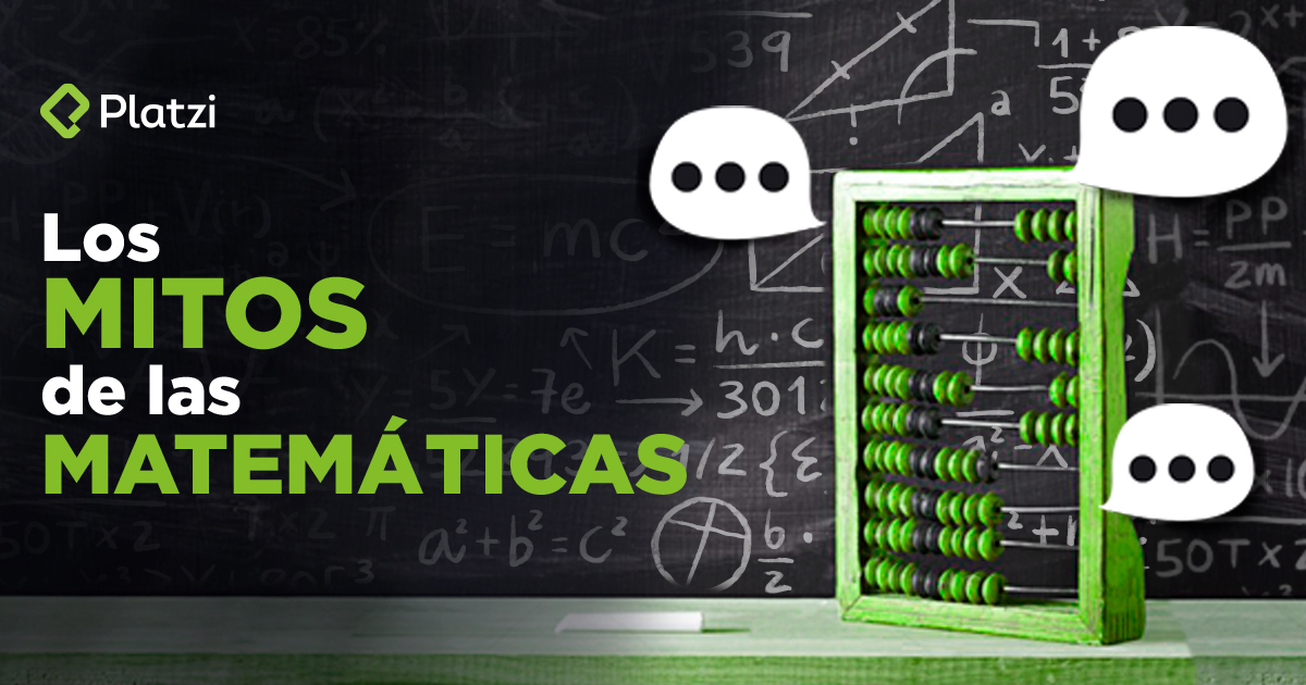 Los mitos de las matemáticas