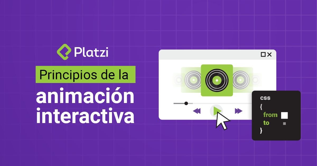 Principios de la animación interactiva: crea las animaciones de un reproductor de música