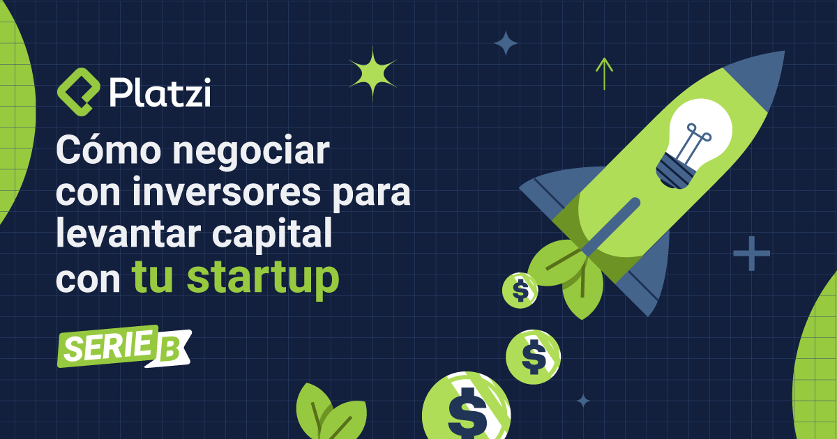 Cómo negociar con inversores para levantar capital con tu startup