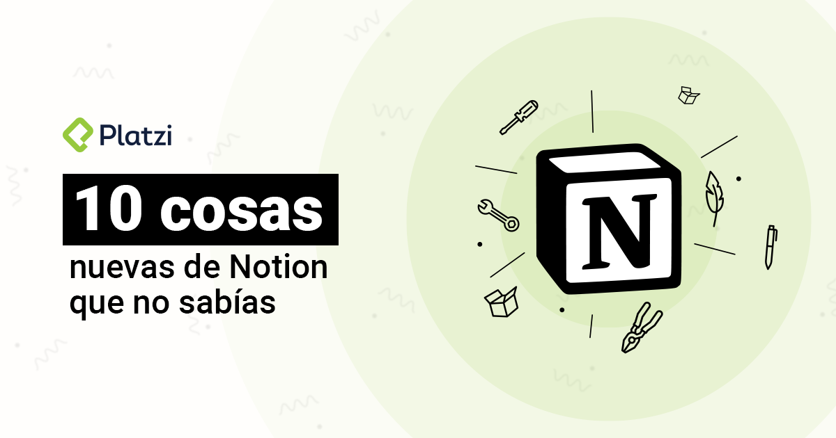 10 nuevas cosas de Notion que no sabias
