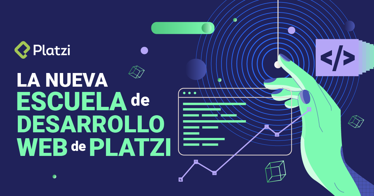 La nueva Escuela de Desarrollo Web de Platzi