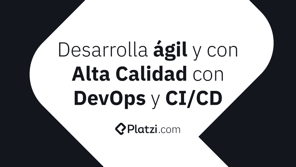 ¿Qué es CI/CD? Desarrolla ágil y con calidad