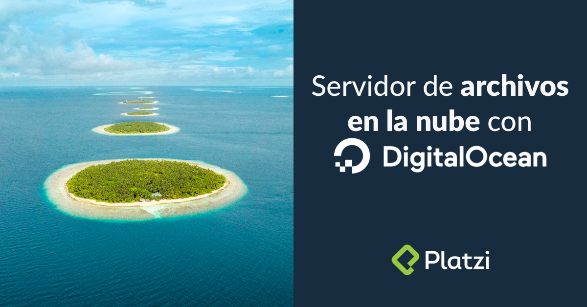 Tu propio servidor de archivos en la nube con Digital Ocean