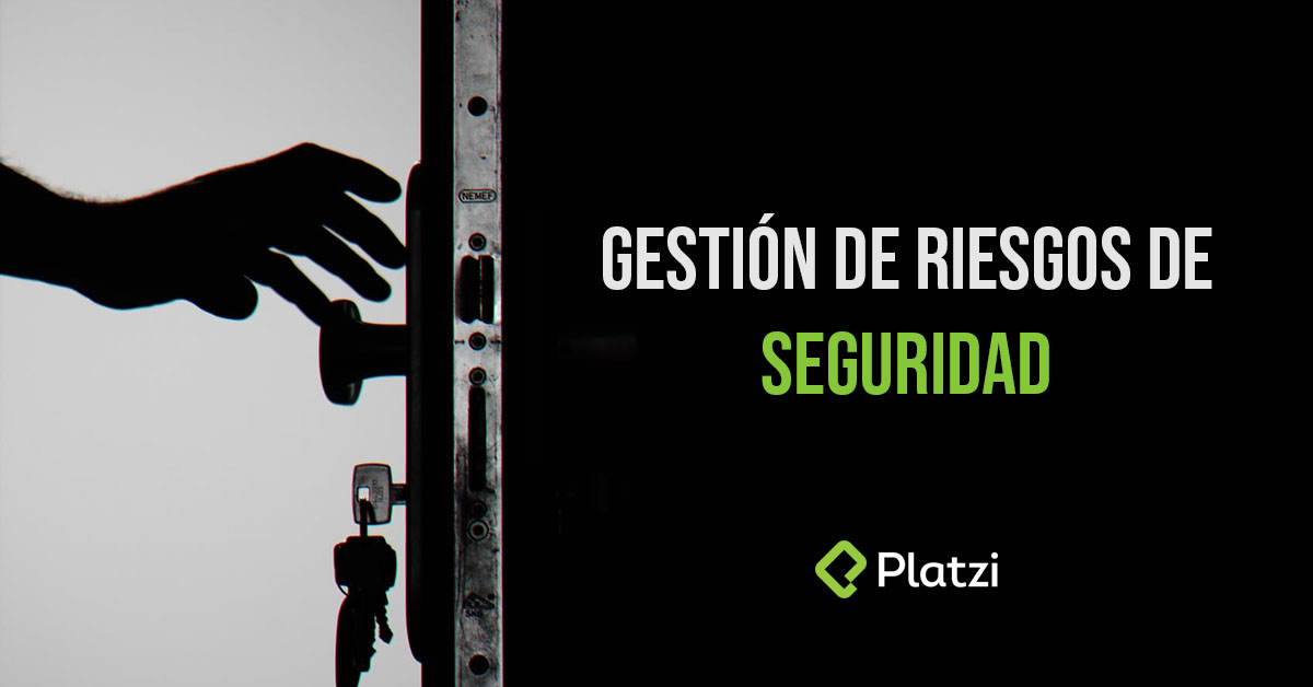 Proceso para la Gestión de Riesgos de Seguridad