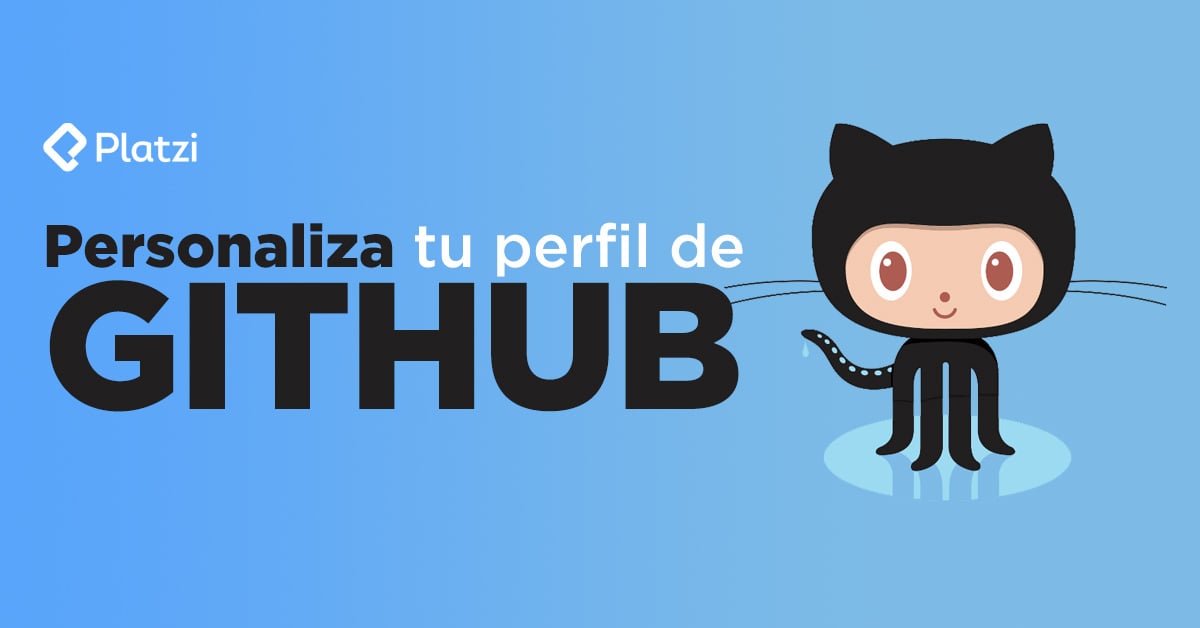 Personaliza tu perfil de Github